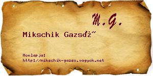 Mikschik Gazsó névjegykártya
